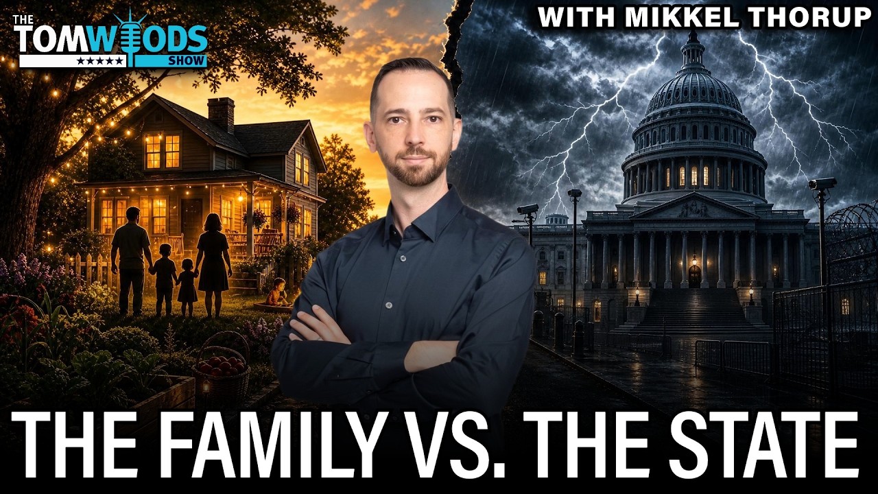 Ep. 2797 The Family vs. the State: Think 100 Years Ahead